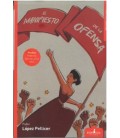 EL MANIFIESTO DE LA OFENSA