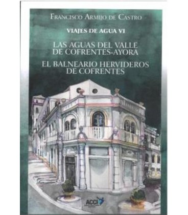 VIAJES DE AGUA VI