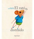 EL RATON DISTRAIDO