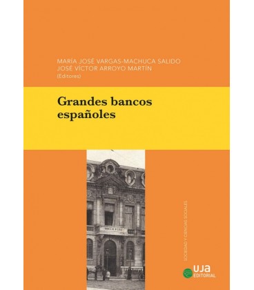 GRANDES BANCOS ESPAÑOLES
