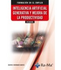 INTELIGENCIA ARTIFICIAL GENERATIVA Y MEJORA DE LA PRODUCTIVIDAD