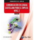 COMUNICACION EN LENGUA CASTELLANA PARA EL EMPLEO NIVEL 2