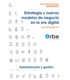 ESTRATEGIA Y NUEVOS MODELOS DE NEGOCIO EN LA ERA DIGITAL