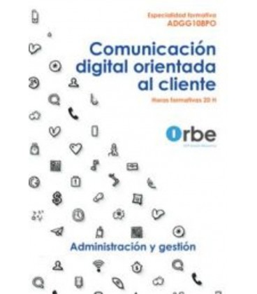 COMUNICACION DIGITAL ORIENTADA AL CLIENTE