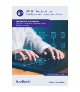 RESOLUCION DE INCIDENCIAS EN REDES TELEMATICAS