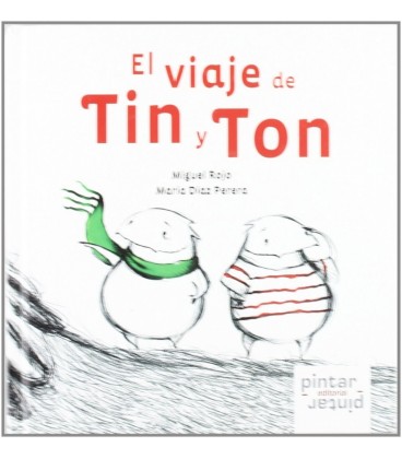 EL VIAJE DE TIN Y TON