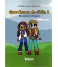 GUARDIANES DE EILEN I EL AMULETO DE ANHALAH