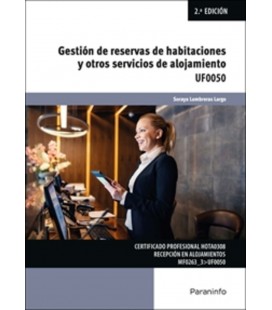 GESTION DE RESERVAS DE HABITACIONES Y OTROS SERVICIOS DE ALOJAMIENTOS