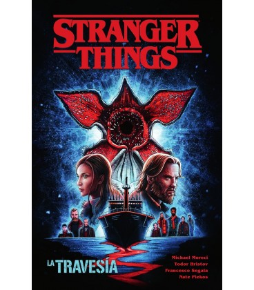 STRANGER THINGS LA TRAVESIA