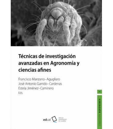 TECNICAS DE INVESTIGACION AVANZADAS EN AGRONOMIA Y CIENCIAS AFINES