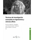 TECNICAS DE INVESTIGACION AVANZADAS EN AGRONOMIA Y CIENCIAS AFINES
