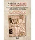 LIBRO DE LOS BIENES Y HEREDAMIENTOS QUE LOS REYES CATOLICOS CONCEDIERO