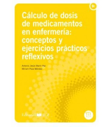 CALCULO DE DOSIS DE MEDICAMENTOS EN ENFERMERIA CONCEPTOS Y EJERCICIOS