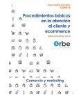 PROCEDIMIENTOS BASICOS EN LA ATENCION AL CLIENTE Y ECOMMERCE ESPECIAL
