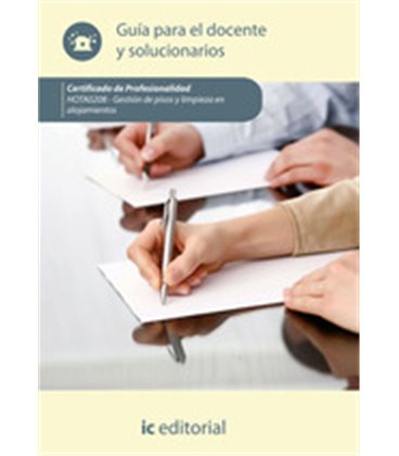 GESTION DE PISOS Y LIMPIEZA EN ALOJAMIENTOS HOTA0208 GUIA DEL DOCENTE
