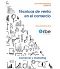 TECNICAS DE VENTA EN EL COMERCIO ESPECIALIDADES FORMATIVAS