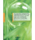 FILOSOFIA AMBIENTAL PRINCIPIOS ETICOS Y VALORES PARA UNA CIUDADANIA