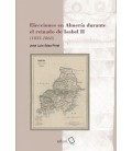 ELECCIONES EN ALMERIA DURANTE EL REINADO DE ISABEL II 1833 1868