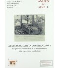 ARQUEOLOGIA DE LA CONSTRUCCION I LOS PROCESOS CONSTRUCTIVOS EN EL MUND