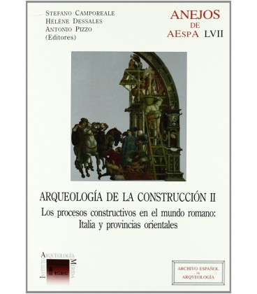 ARQUEOLOGIA DE LA CONSTRUCCION II LOS PROCESOS CONSTRUCTIVOS EN EL MUN