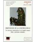 ARQUEOLOGIA DE LA CONSTRUCCION II LOS PROCESOS CONSTRUCTIVOS EN EL MUN