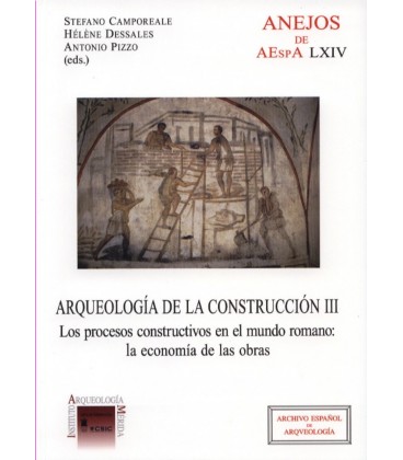 CONSTRUCCION III LOS PROCESOS CONSTRUCTIVOS EN EL MUNDO ROMANO LA ECON