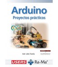 ARDUINO PROYECTOS PRACTICOS EDICION 2025