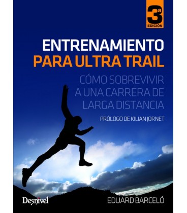 ENTRENAMIENTO PARA ULTRA TRAIL