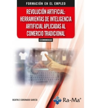 REVOLUCION ARTIFICIAL HERRAMIENTAS DE INTELIGENCIA ARTIFICIAL