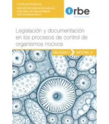 LEGISLACION Y DOCUMENTACION EN LOS PROCESOS DE CONTROL DE ORGANISMOS