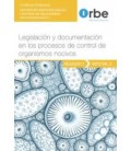 LEGISLACION Y DOCUMENTACION EN LOS PROCESOS DE CONTROL DE ORGANISMOS