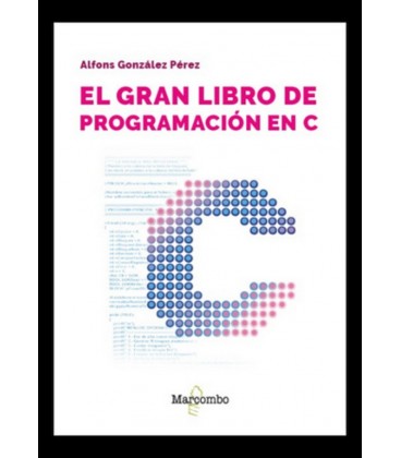 EL GRAN LIBRO DE PROGRAMACION EN C