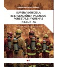 SUPERVISION DE LA INTERVENCION EN INCENDIOS FORESTALES Y QUEMAS
