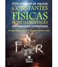 DETERMINACION DE ALGUNAS CONSTANTES FISICAS FUNDAMENTALES SIN EQUIPOS