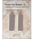 EN LOS TRES REINOS: ENCUENTROS DE CIENCIA ARTE Y PATRIMONIO