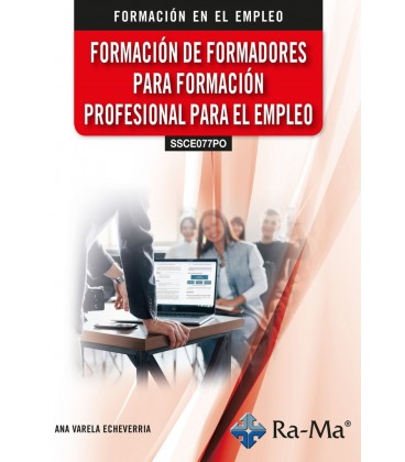 FORMACION DE FORMADORES PARA FORMACION PROFESIONAL PARA EL EMPLEO