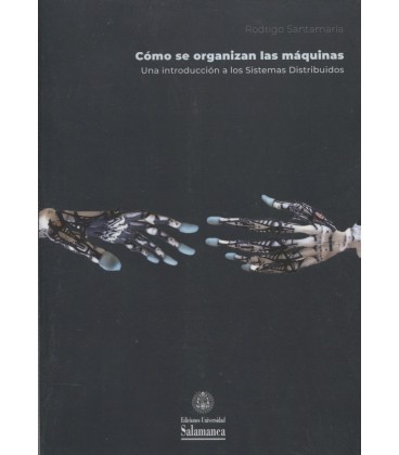 COMO SE ORGANIZAN LAS MAQUINAS