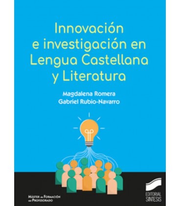 INNOVACION E INVESTIGACION EN LENGUA CASTELLANA Y LITERATURA