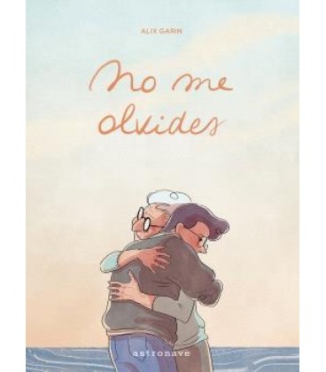 NO ME OLVIDES