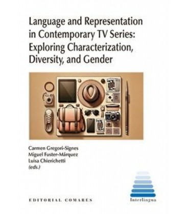 LANGUAGE AND REPRESENTATION IN CONTEMPORARY TV SERIES