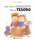 QUIEN TIENE UN HERMANO TIENE UN TESORO