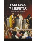 ESCLAVAS Y LIBERTAS