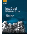 PROCESS ORIENTED FEDERALISM IN EU LAW