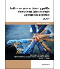ANALISIS DEL ENTORNO LABORAL Y GESTION DE RELACIONES LABORALES DESDE L