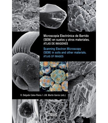 MICROSCOPIA ELECTRONICA DE BARRIDO SEM EN SUELOS Y OTROS MATERIALES