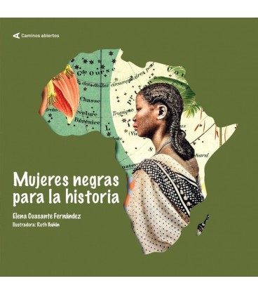 MUJERES NEGRAS PARA LA HISTORIA