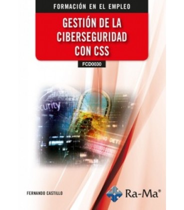 GESTION DE LA CIBERSEGURIDAD CON CSS