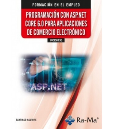 PROGRAMACION CON ASP.NET CORE 6.0 PARA APLICACIONES DE COMERCIO ELECTR