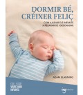 DORMIR BE CREIXER FELIÇ