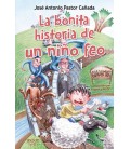 LA BONITA HISTORIA DE UN NIÑO FEO